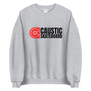 Sweat Unisexe à Col Rond - Caustic Skateboard -
